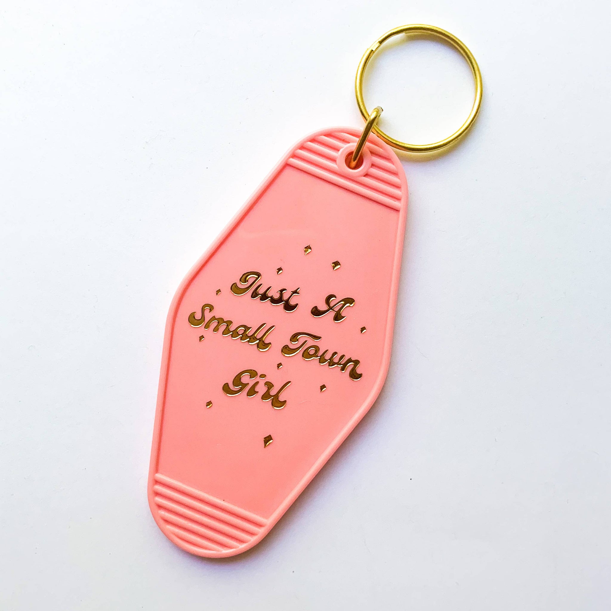 "Just a Small Town Girl" Vintage style motel keychain -Pink