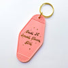 "Just a Small Town Girl" Vintage style motel keychain -Pink